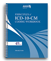 Principles of ICD-10-CM Coding Workbook, 4th Edition